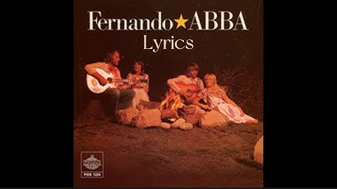 Abba - Fernando (Lyrics)