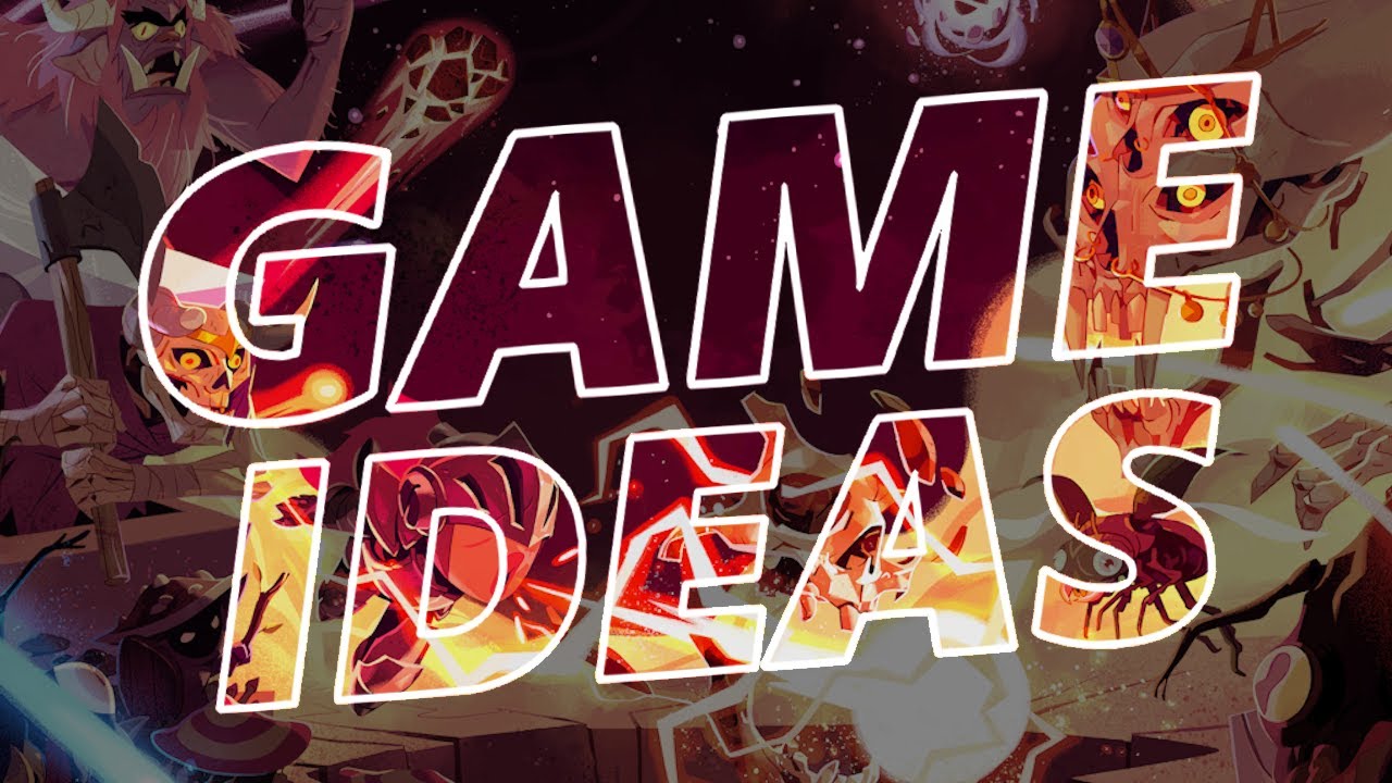 Your Game Ideas Suck. Here's Why