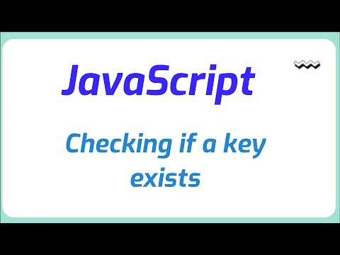 Checking if a key exists in a JavaScript object