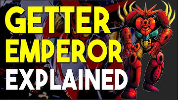 Mecha Talk - Getter Emperor Explained [Getter Robo Manga ゲッターエンペラー]