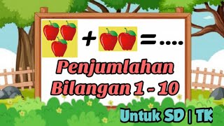 Matematika Kelas 1 Tema 1 Subtema 4 Penjumlahan Bilangan 1 - 10