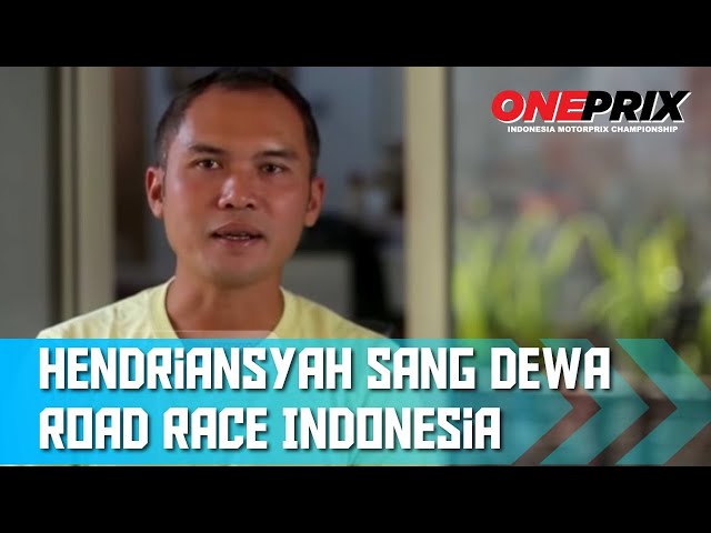 Nostalgia Hendriansyah Sang Dewa Road Race Indonesia | OnePrix class=