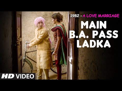 Main B. A. Pass Lyrics - 1982 - A Love Marriage (2016)