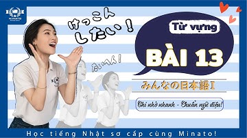 Từ vựng minna 1 - Bài 13 - Học Tiếng Nhật Minna no nihongo 1 | Học tiếng nhật cơ bản N5 miễn phí