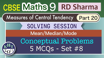 CBSE Maths 9 RD Sharma Numerical | Measures of Central Tendency | Part 20 | Conceptual Problems