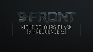 B-Front & Frequencerz - Night Colours Black