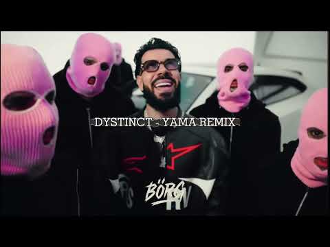 DYSTINCT YAMA BÖRG Afro House Remix