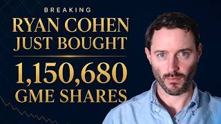 Ryan Cohen Just Bought 1,150,680 GME Shares