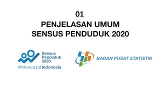 Download Lagu 01 Penjelasan Umum - Pembelajaran Sensus Penduduk 2020