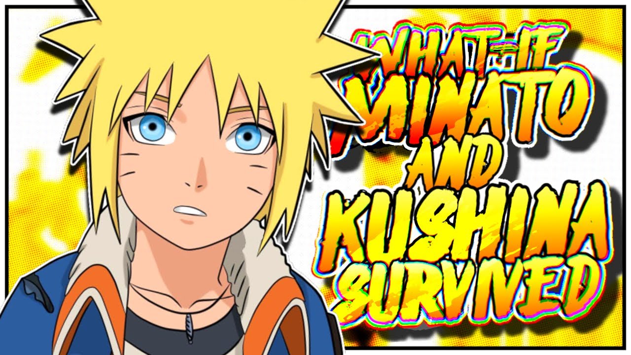 What If MInato And Kushina Survived | The Movie |