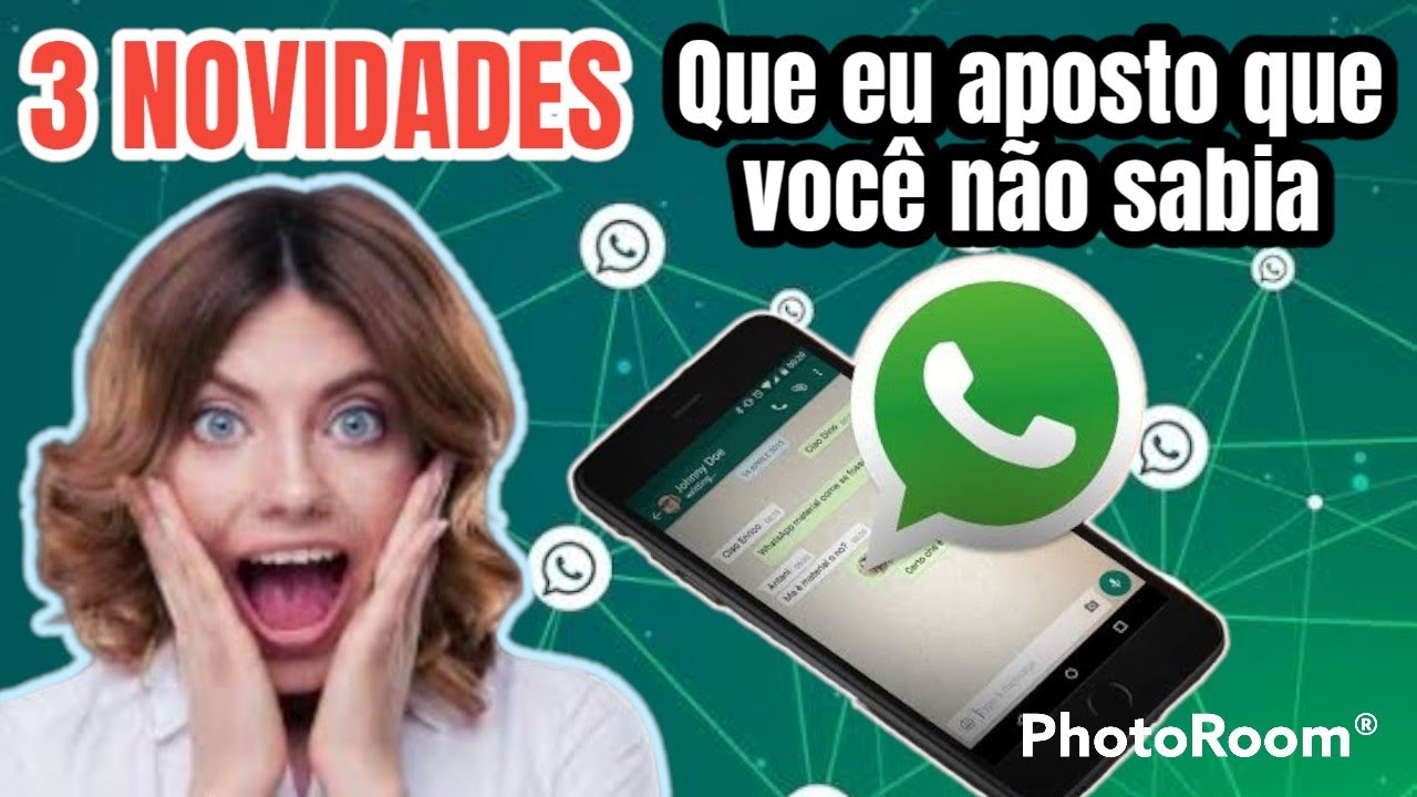 3 Novidades que Chegou essa Semana no WHATSAPP e APOSTO que você não ...