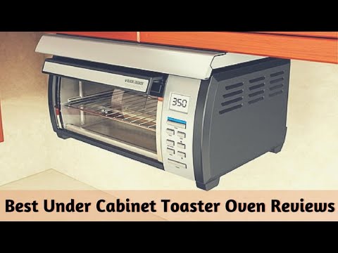 Best Under Cabinet Toaster Oven Reviews Of 2020 Youtube