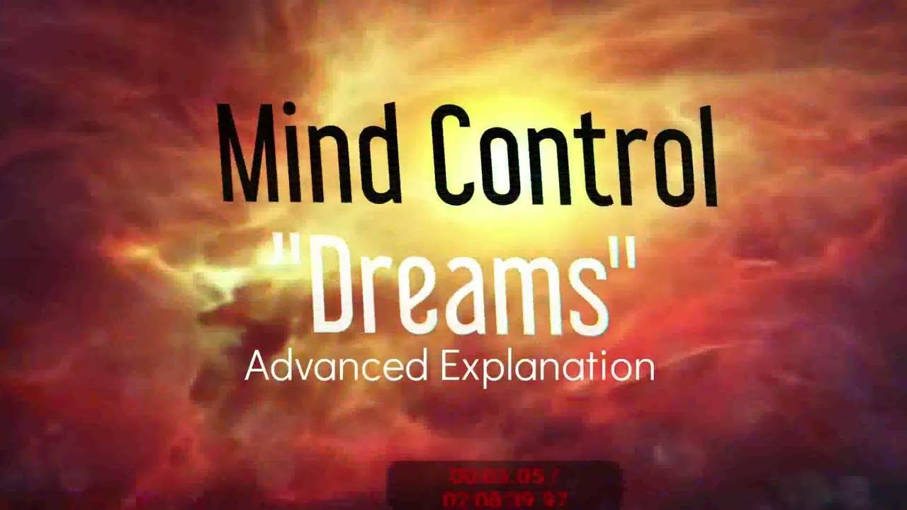 Mind Control is Witchcraft: Dreams Advanced 