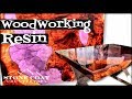 Woodworking With Resin