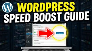 How to Optimize WordPress for Website Performance - Beginner Guide
