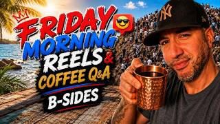 B-SIDES |  Peak Insanity Reels, Spain Invaded & Coffee Q&A