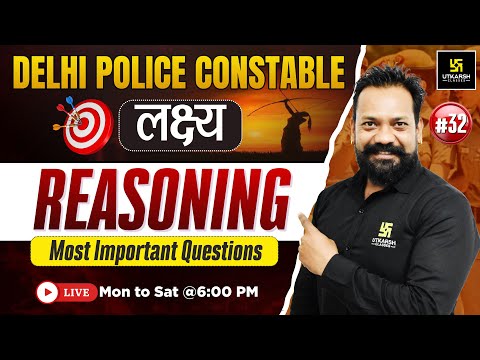 Delhi Police Constable 2025 🔥| Reasoning Most Important Questions | Harsh  Sir
