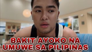 LIFE UPDATE BAKIT AYAW UMUWE SA PILIPINAS