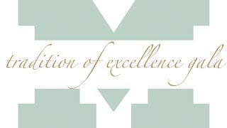 2016 Tradition of Excellence Gala