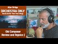 Old Composer REACTS to Alter Bridge ORCHESTRA ONLY "Words Darker Than Their Wings"