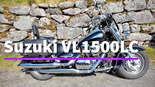 Suzuki VL1500LC My honest opinion.