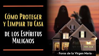Cómo Proteger y Limpiar tu Casa de los Espíritus Malignos screenshot 4