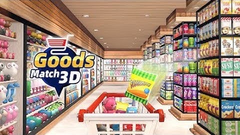 Goods Match 3D - Triple Master Walkthrough Game (Android, iOS) #walkthrough #games