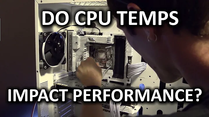 CPU Cooling - Does temperature impact performance?