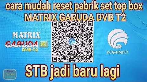 cara reset pabrik stb matrix garuda//set top box matrix garuda dvb t2
