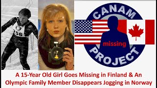 Missing 411 David Paulides Presents a Missing Norwegian Runner & a Girl Vanishes in Finland