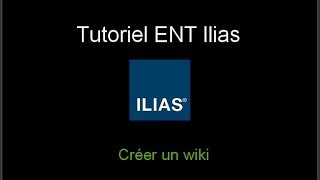 Ilias: Créer un Wiki