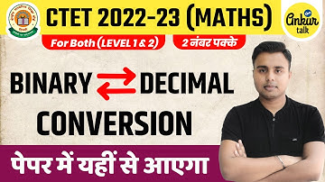 Binary Number Decimal Number Conversion for CTET | Maths for CTET Exam | CTET Maths Tricks ?
