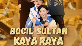 Part 1 Bocil Sultan Kaya Rayasub Indo