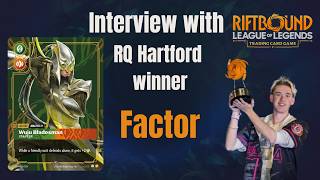 How to win a Riftbound RQ with a new deck - Interview with Factor, RQ Hartford winner