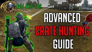 PUBG - Advanced Crate Hunting Guide - Play with the best gear every game