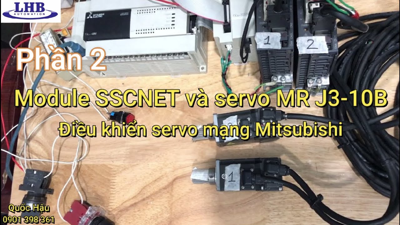 Sscnet Điều khiển Servo mạng MR-J3_10B/ SSCNET Communication - Part 2 | LHB ...