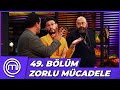 MasterChef Türkiye 49. Bölüm Özeti | İLKLERİN YARIŞI