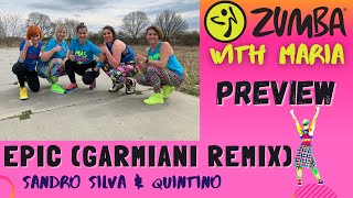 Sandro Silva & Quintino - Epic (Garmiani remix) - ZUMBA® - choreo by Maria preview Resimi