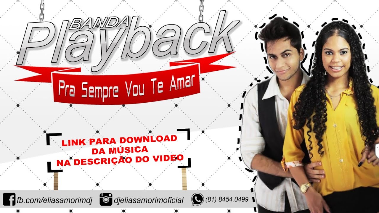 Banda Playback Pra Sempre Vou Te Amar Youtube banda playback pra sempre vou te amar