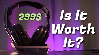 You Get What You Paid For - Astro A50 (Gen 4) Review