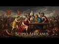 Scipio Africanus – The Roman General Who Defeated Hannibal in the Second Punic War