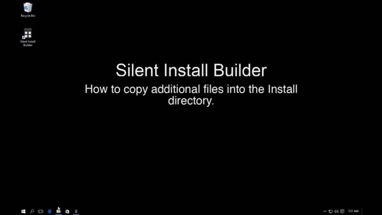 Silent install Builder. Silent install Builder 6. Install the Silence. Silent install Helper.