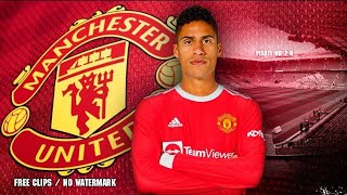 Raphaël Varane 2021 Free Clips No Watermark Free To Use Hd 1080