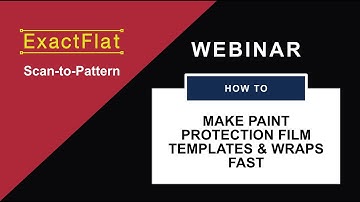Accelerating Template Creation for Paint Protection Film and Vehicle Wraps