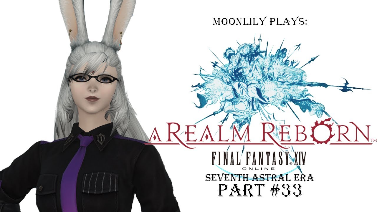 FFXIV: Seventh Astral Era Part #33