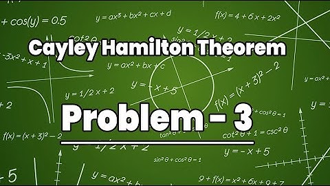 Cayley Hamilton Theorem problem 3