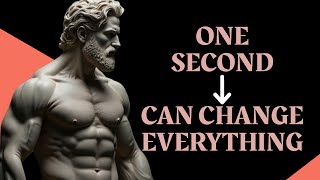 One Second Can Change Everything