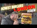 AN ABSELOUTE MEATY BURGER! HONEST BURGERS LONDON