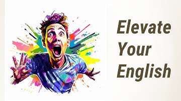 Mastering Adjectives and Adverbs: Elevate Your English