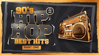 90s Best Hip Hop Hits Volume 1